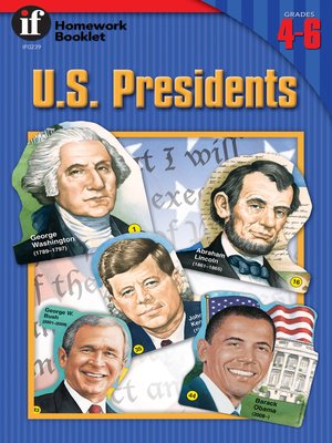 cover image of U. S. Presidents Homework Booklet, Grades 4 - 6